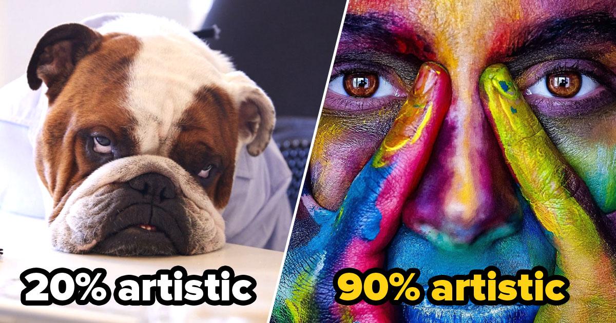 What % Artistic Are You